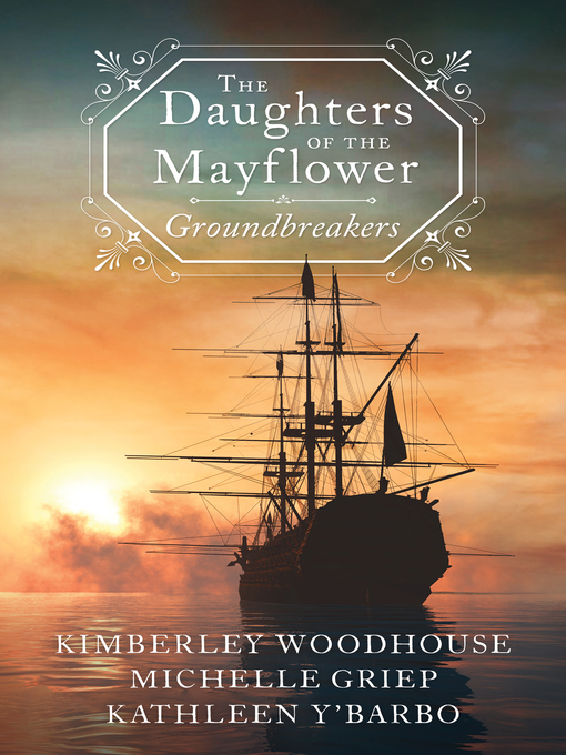 Title details for The Daughters of the Mayflower by Michelle Griep - Available